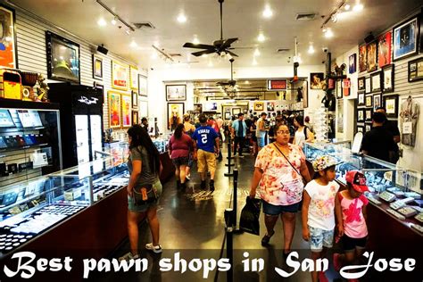 pawn shops san jose